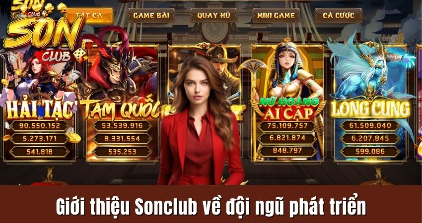 Đội ngũ nhân sự phát triển nên cổng game Sonclub